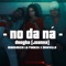 No da ná (feat. Newville) artwork