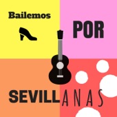Bailemos por Sevillanas artwork