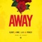 Away (feat. Minz, L.A.X & Peruzzi) - Clemzy lyrics