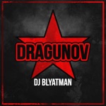 Dragunov - Single