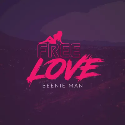 Free Love - Single - Beenie Man