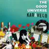 The Good Universe album lyrics, reviews, download