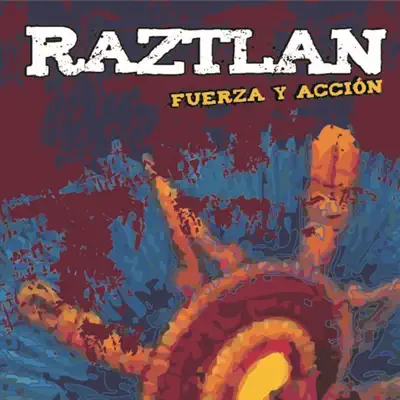 Fuerza y Acción - Raztlan