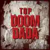 DOOM DADA - Single album lyrics, reviews, download