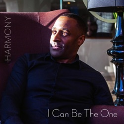 Harmony - I Can Be the One