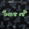 Get It (feat. Yayvo) - Queen Zel lyrics