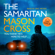 Mason Cross - The Samaritan