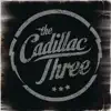 The Cadillac Three album lyrics, reviews, download