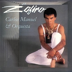 El Zafiro Carlos Manuel & Orquesta - Española