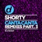 Canta Canta (Belli & Mastro J Remix) - DJ Shorty lyrics
