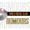 Rumours - Timex Social Club lyrics