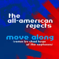 Move Along (Remix by Chad Hugo of The Neptunes) Song Lyrics