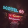Motel 69 album lyrics, reviews, download