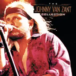 The Johnny Van Zant Collection - Johnny Van Zant