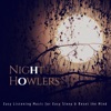 Night Howlers (Easy Listening Music For Easy Sleep & Reset the Mind)