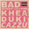 Loca (feat. Cazzu) [Remix] - Single