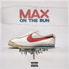 On the Run - Single