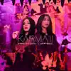 Karma II - Single album lyrics, reviews, download