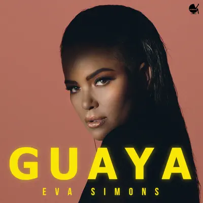 Guaya (Radio Edit) - Single - Eva Simons
