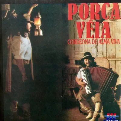 Cordeona de Alma Viva - Porca Véia Cordeona de Alma Viva - Porca Véia