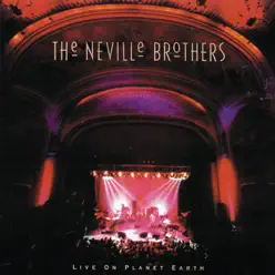 Live on Planet Earth - Neville Brothers