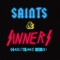 Saints & Sinners (Habstrakt Remix) - Single
