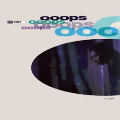 Ooops - 808 State