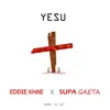 Yesu - Single album lyrics, reviews, download