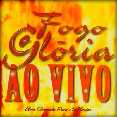 Fogo e Glória ao Vivo (Uma Chamada para as Nações) - David Quinlan