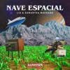 Nave Espacial (Radio Edit) - Single