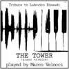 The Tower (Piano Version) - Single album lyrics, reviews, download