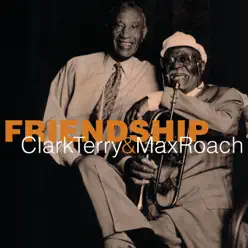 Friendship - Clark Terry Friendship - Clark Terry