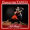 Dance the Tango album lyrics, reviews, download