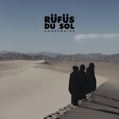 Underwater - Single - Rüfüs Du Sol