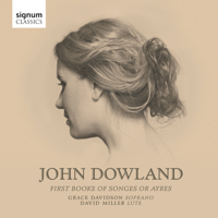 Grace Davidson & David Miller - John Dowland: First Booke of Songes or Ayres artwork