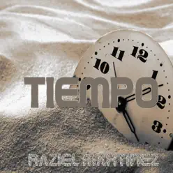 Tiempo - Single - Raziel Martinez Tiempo - Single - Raziel Martinez