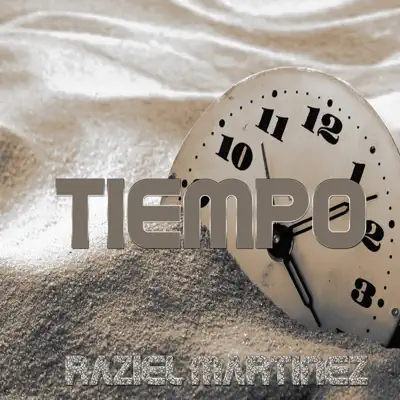 Tiempo - Single - Raziel Martinez
