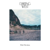 Darling West - Rolling On