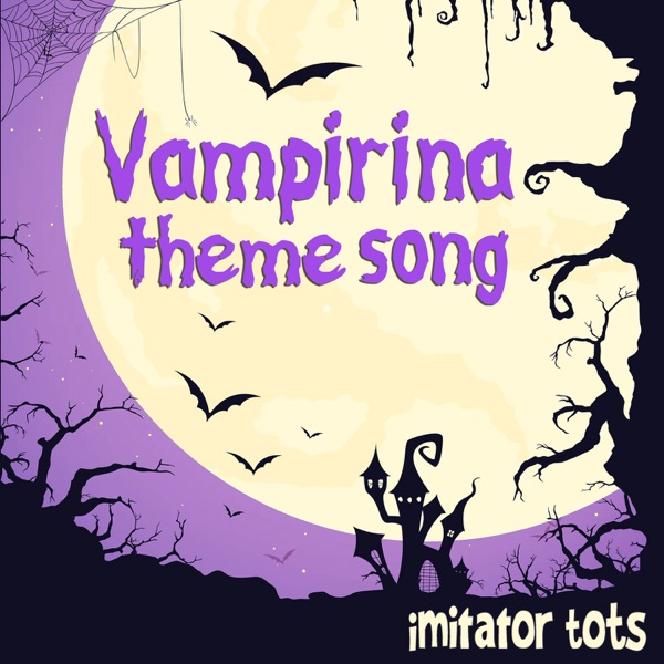 Vampirina Theme Song