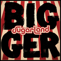 Sugarland - Babe (feat. Taylor Swift) artwork