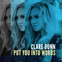 Clare Dunn - Put You Into Words artwork