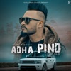 Adha Pind - Single