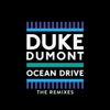 Duke Dumont - Ocean Drive