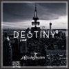 Destiny - Single