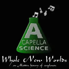 Whole New Worlds - Single by A Capella Science, Julien Neel, Sam Robson & Gia Mora album reviews, ratings, credits