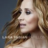Lara Fabian - Papillon (Radio Edit)