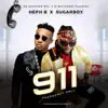 Stream & download 911 (Emergency Only) [feat. Sugarboy] - Single