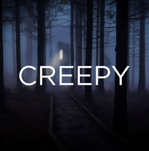 Creepy