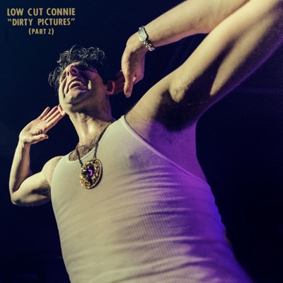 Low Cut Connie  Dirty Pictures (Part 2)