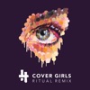 Cover Girls (feat. Bibi Bourelly) [R I T U A L Remix] - Single